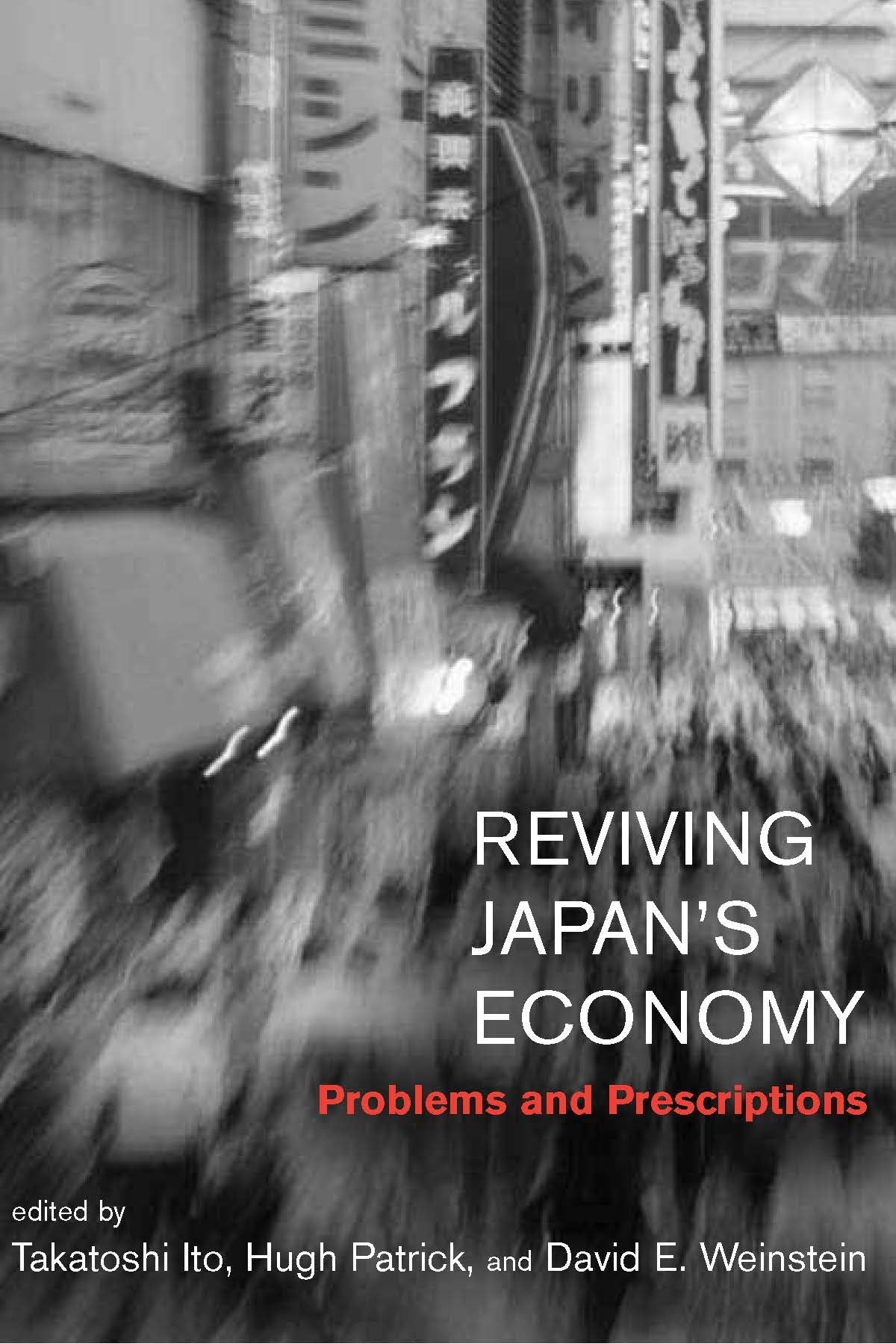 Reviving Japan's Economy: Problems and Prescriptions (Mit Press) Business, Finance & Career