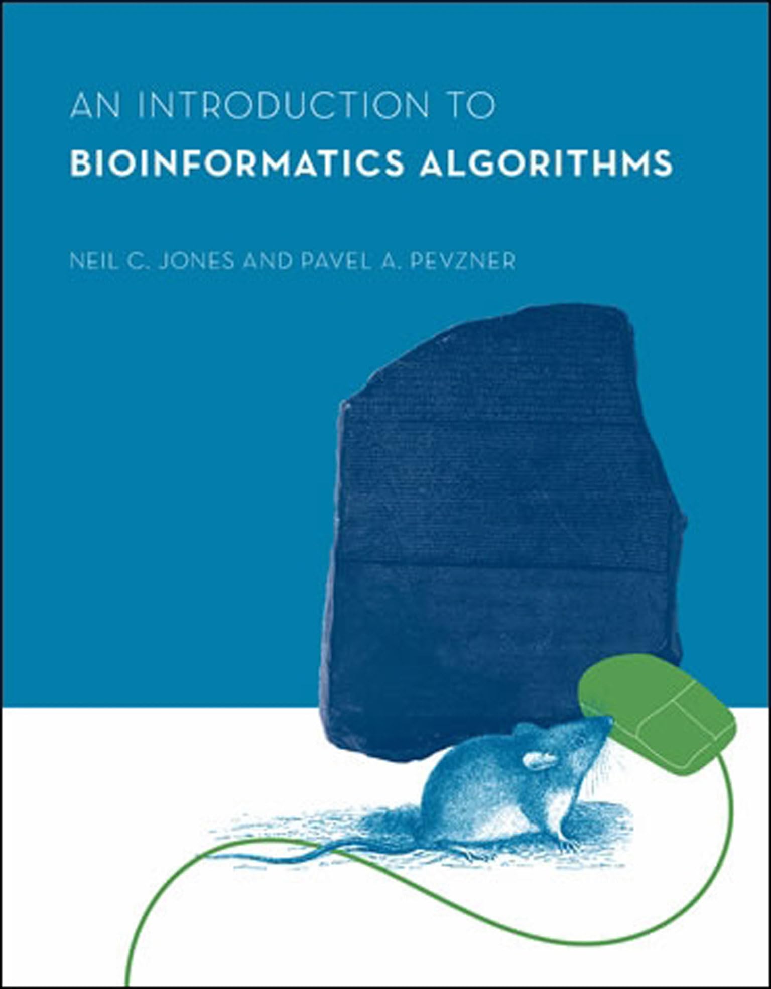 An Introduction to Bioinformatics Algorithms Computer Science