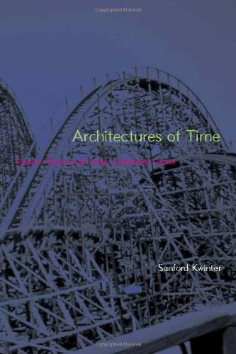 Architectures of Time: Toward a Theory of "the Event" in Modernist Culture Philosophy