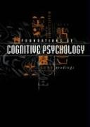 Foundations of Cognitive Psychology: Core Readings (Bradford Books) Psychology