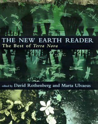 The New Earth Reader: The Best of Terra Nova (Terra Nova Books) Contemporary literature