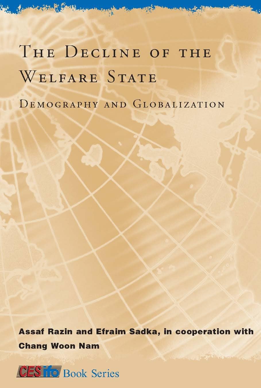 The Decline of the Welfare State: Demography and Globalization book