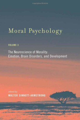 Moral Psychology: The Neuroscience of Morality: Emotion, Brain Disorders, and Development (Bradford Books) Philosophy