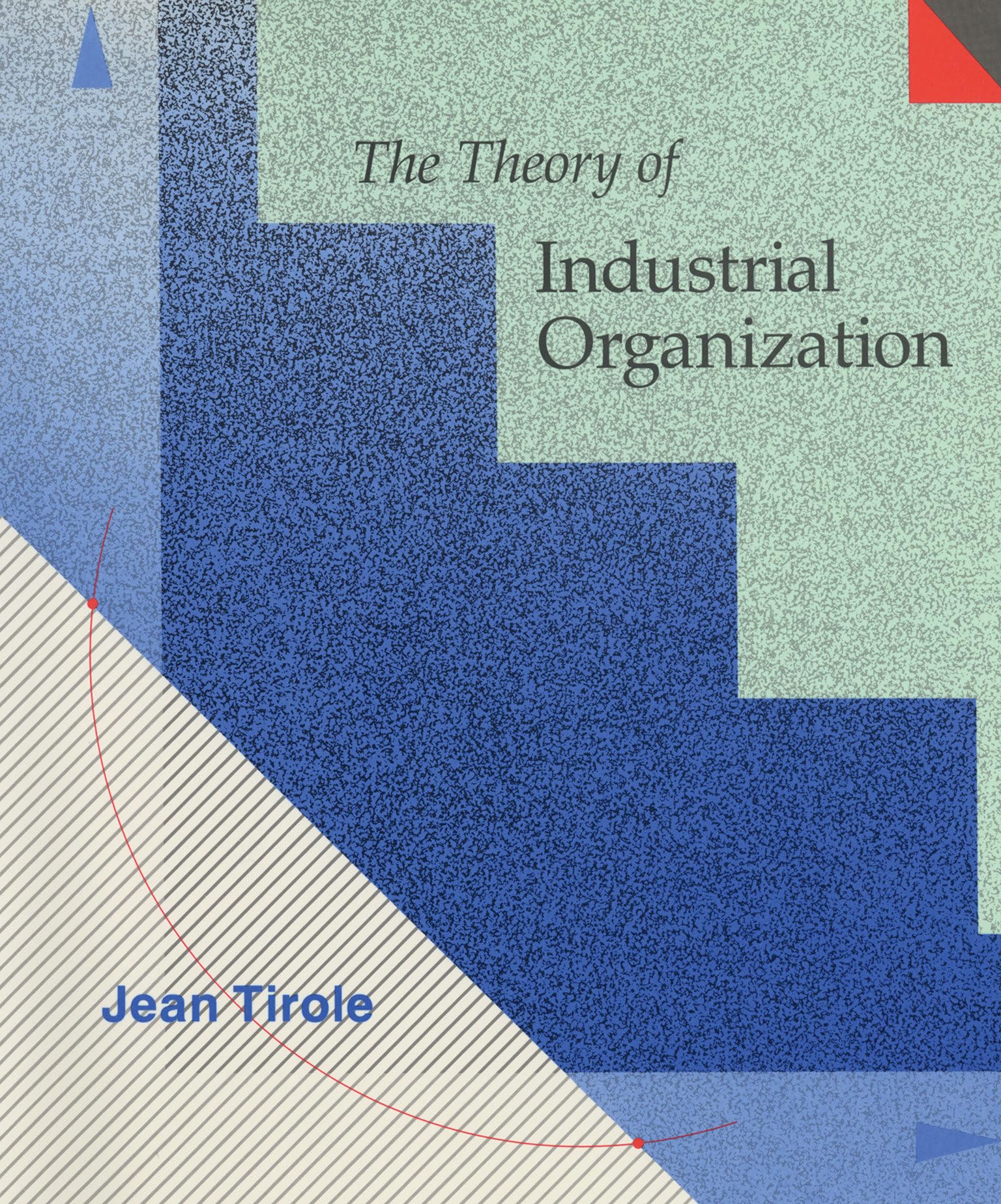 The Theory of Industrial Organization (Mit Press) Law