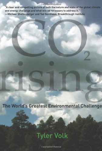 CO2 Rising: The World's Greatest Environmental Challenge Geology & Geography