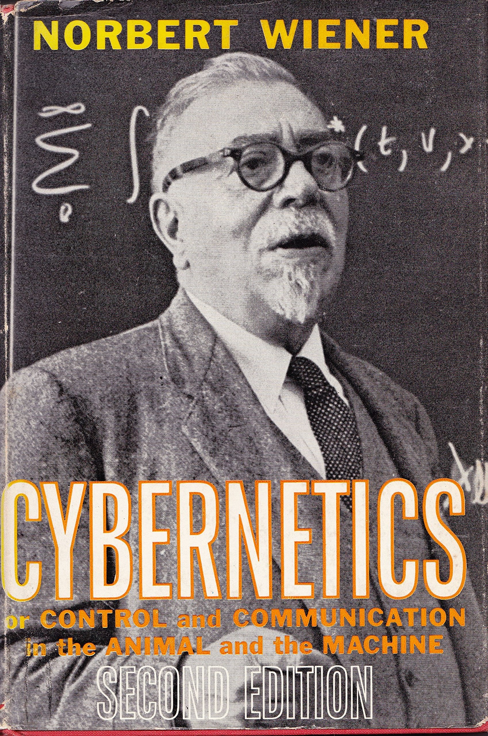Cybernetics: Or Control and Communication in the Animal and the Machine Computer Science