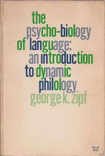 The Psycho-Biology of Language: An Introdution to Dynamic Philology: Introduction to Dynamic Philology Learning & Reference