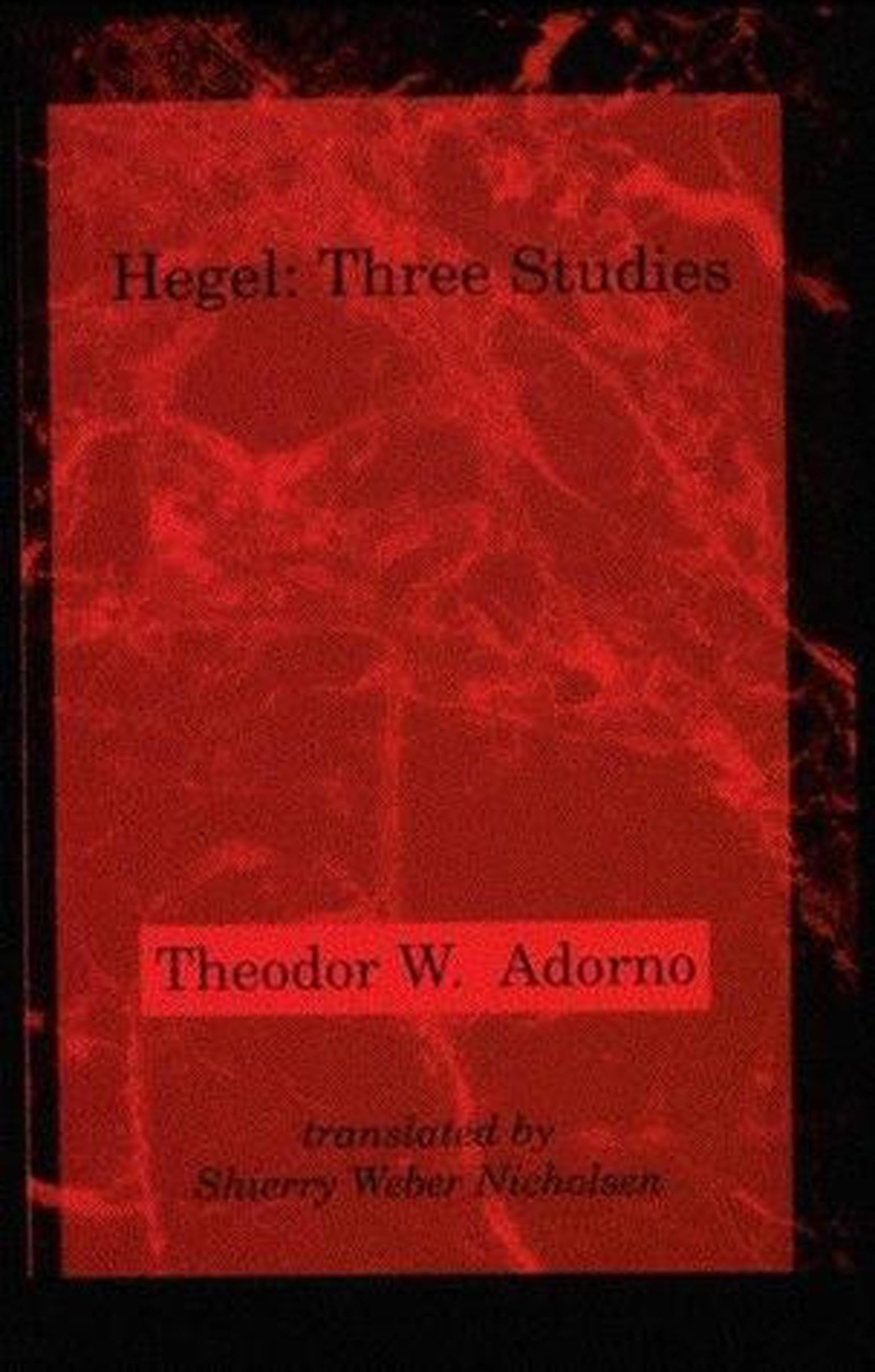 Hegel: Three Studies book