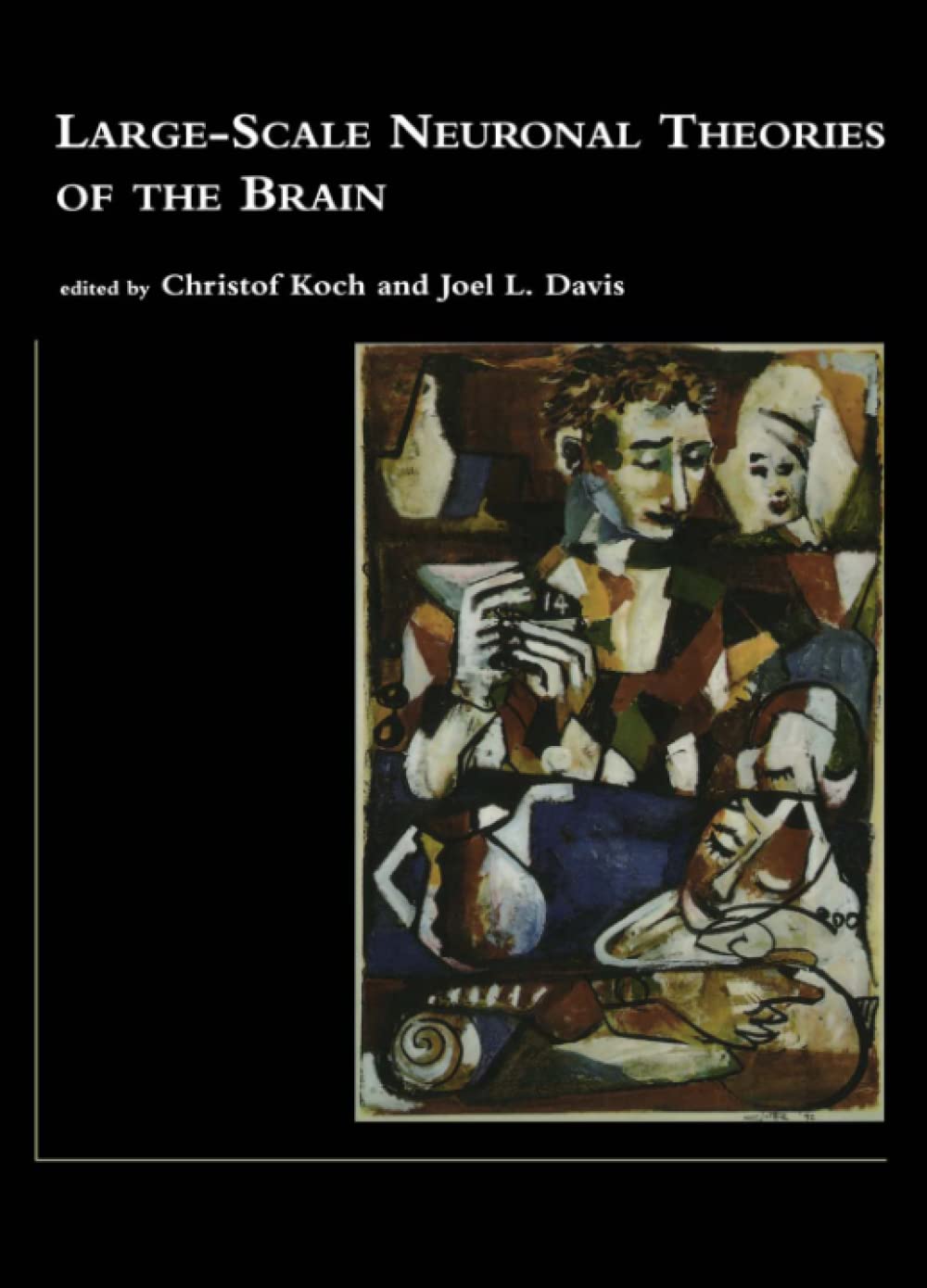 Large-Scale Neuronal Theories of the Brain (Computational Neuroscience) Books