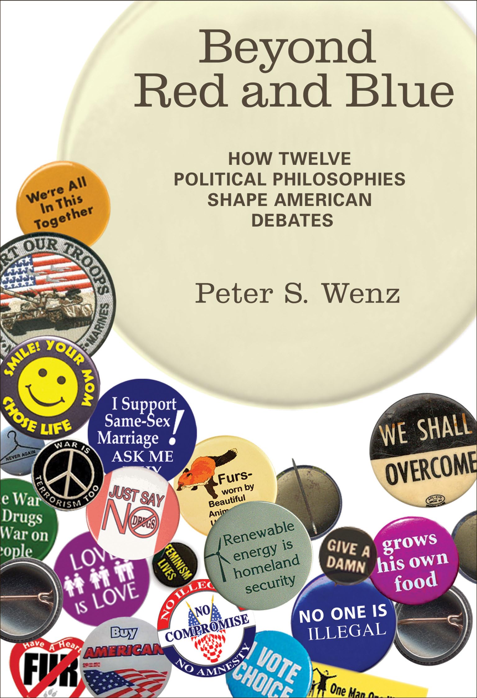 Beyond Red and Blue: How Twelve Political Philosophies Shape American Debates (Mit Press) Philosophy