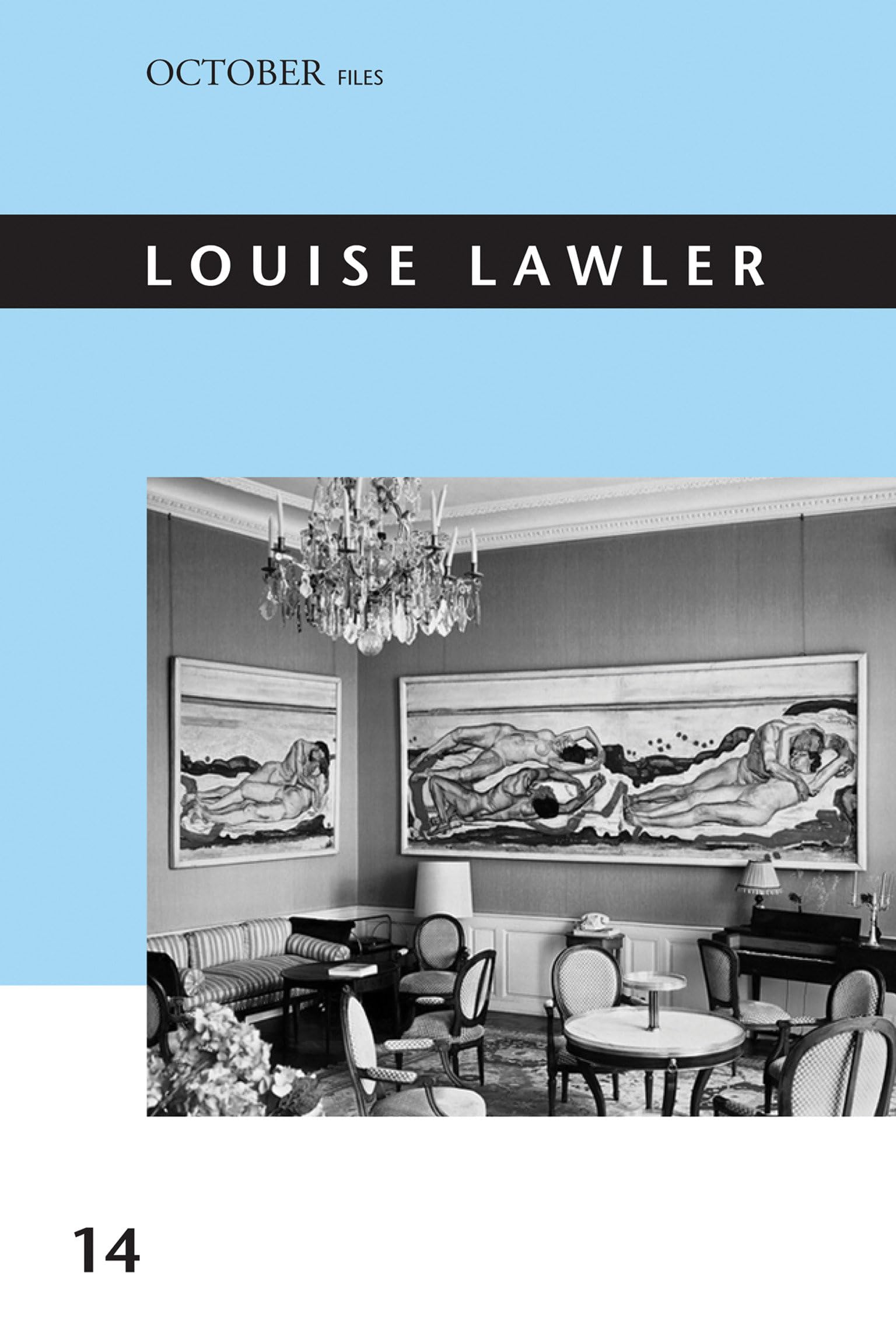 Louise Lawler (October Files, Band 14) Film, Art & Culture