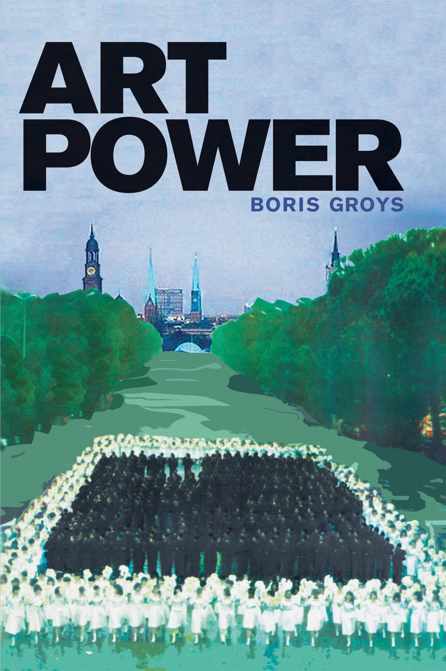 Art Power (The MIT Press) Film, Art & Culture