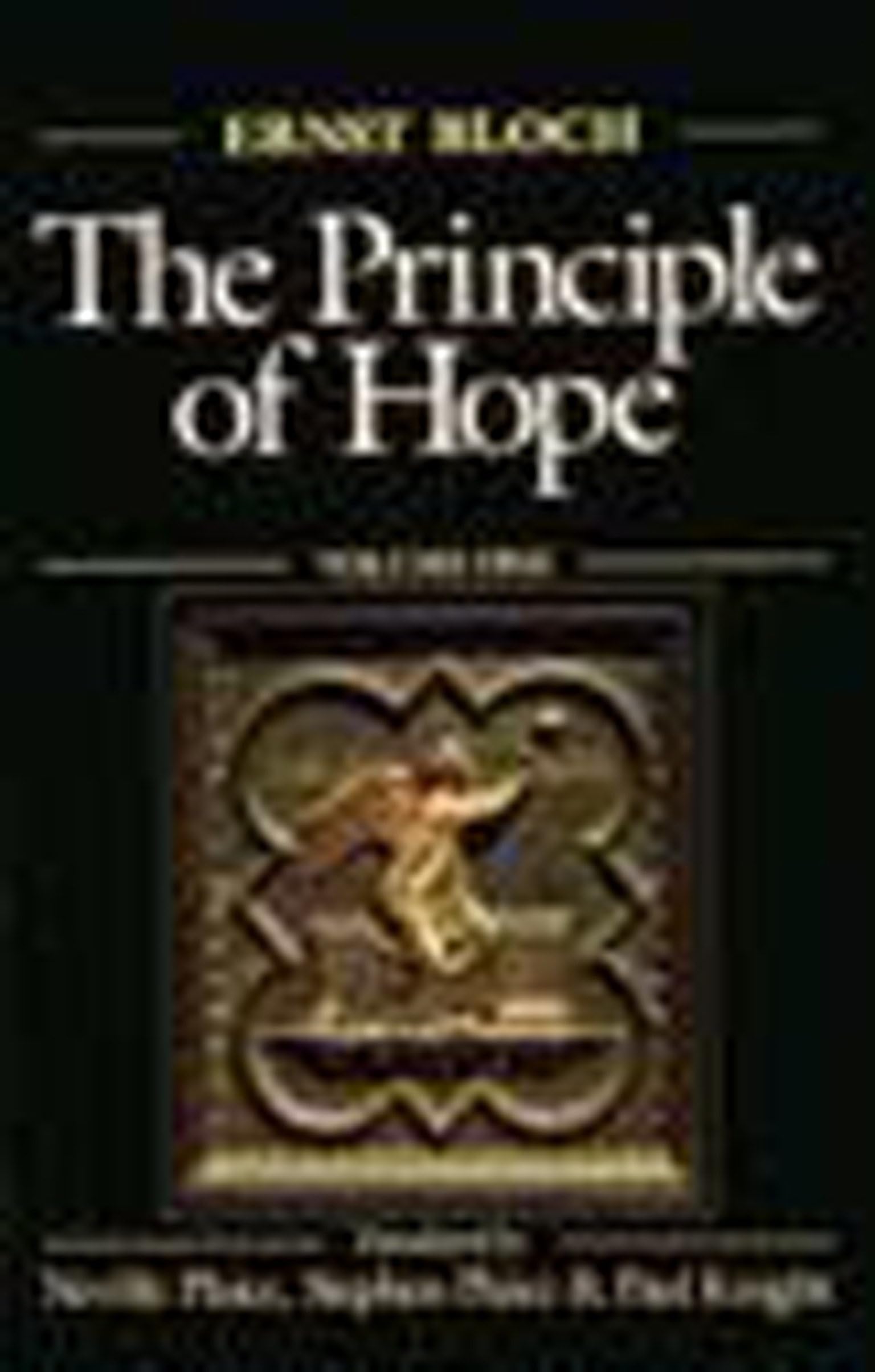The Principle of Hope, Volume 3 (Studies in Contemporary German Social Thought, Band 3) Philosophy