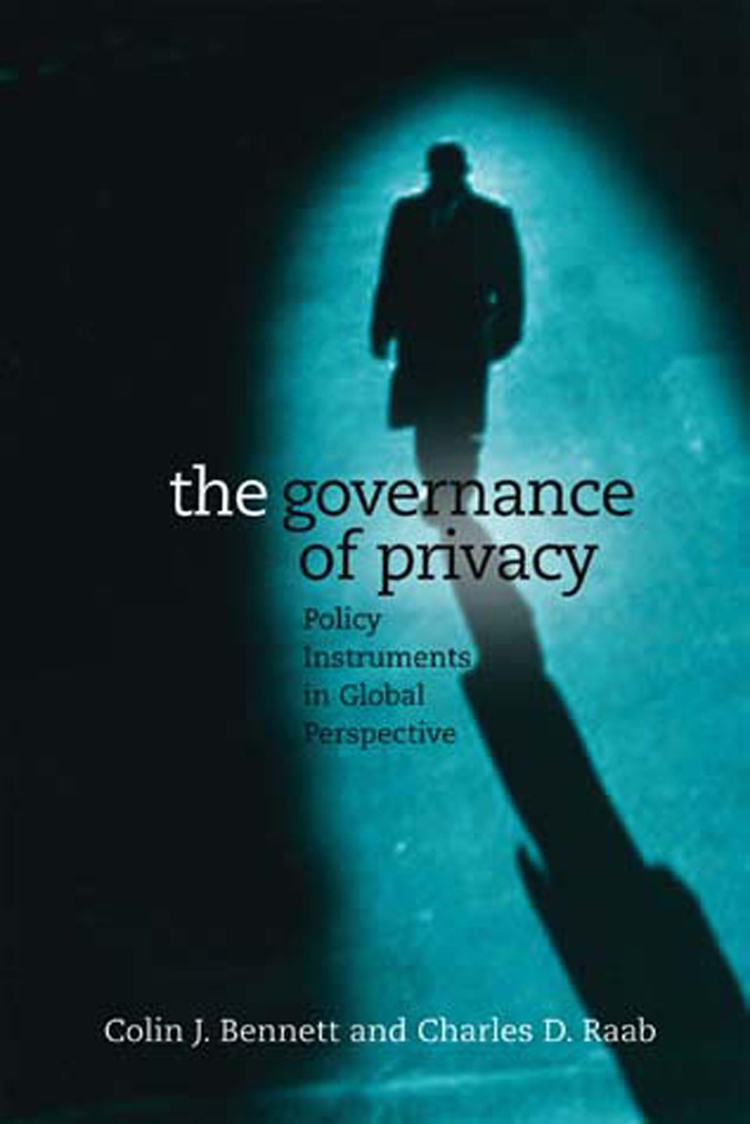 The Governance of Privacy Law