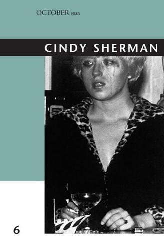 Cindy Sherman (October Files Series, 6, Band 6) Photography