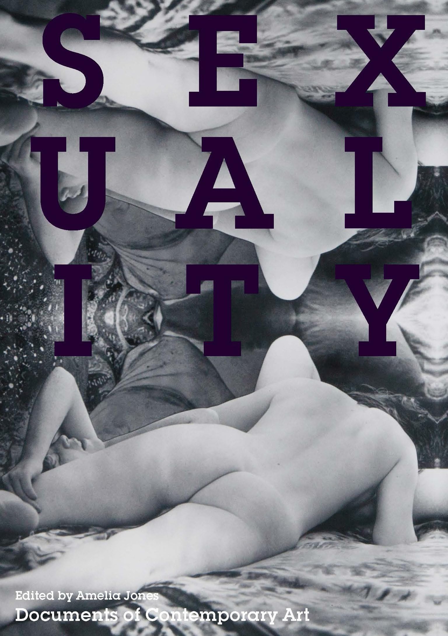 Sexuality (Whitechapel: Documents of Contemporary Art) Film, Art & Culture