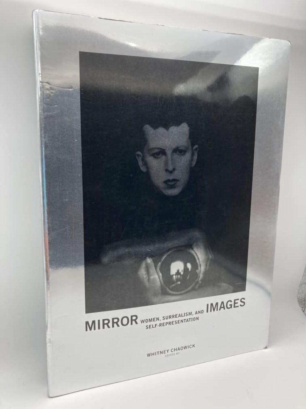 Mirror Images - Women, Surrealism & Self- Representation: Women, Surrealism, and Self-Representation. Catalogue Books
