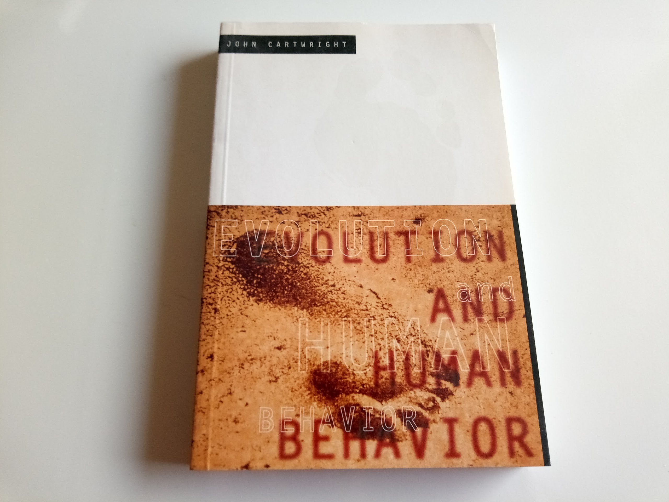 Evolution and Human Behavior: Darwinian Perspectives on Human Nature (Bradford Books) Psychology