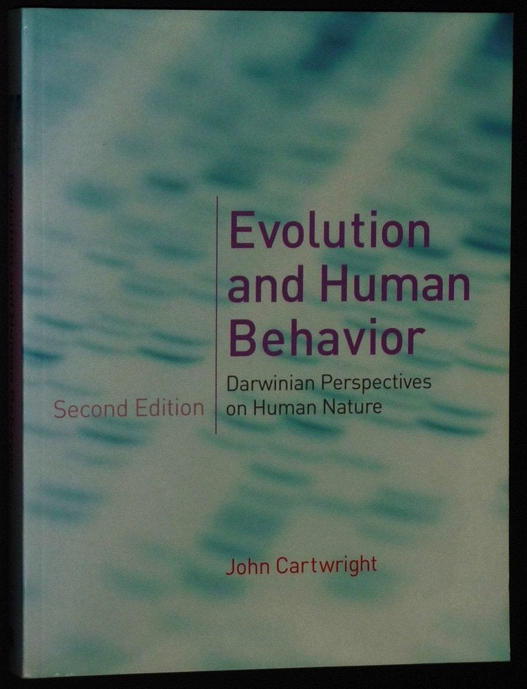 Evolution and Human Behavior: Darwinian Perspectives on Human Nature Psychology Books