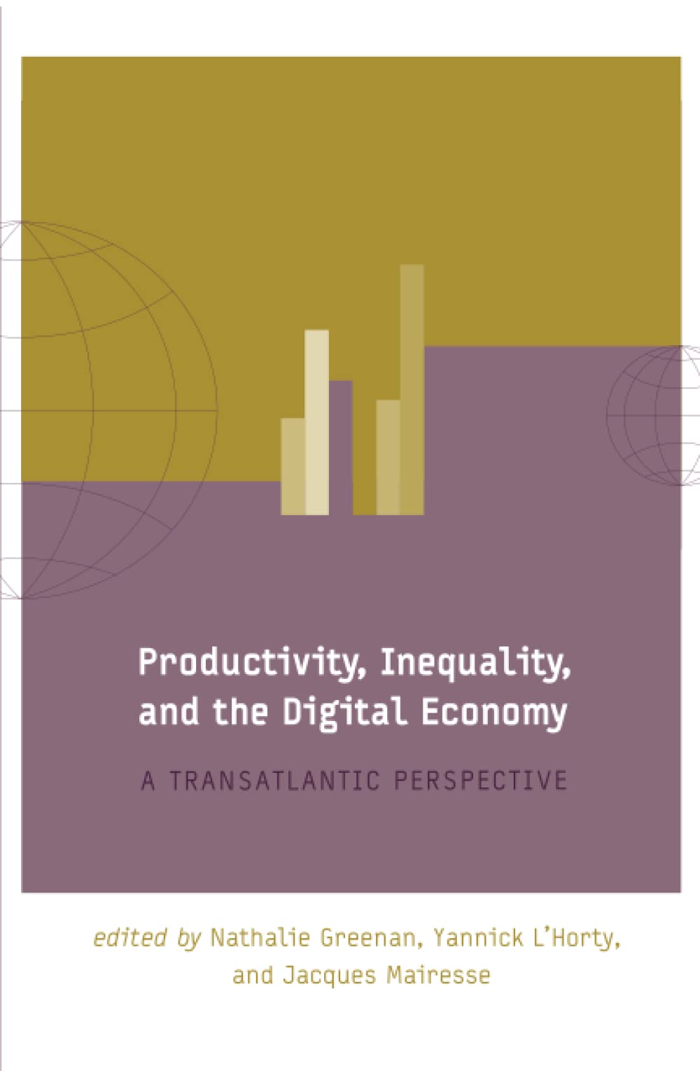 Productivity, Inequality, and the Digital Economy: A Transatlantic Perspective (MIT Press) Business, Finance & Career