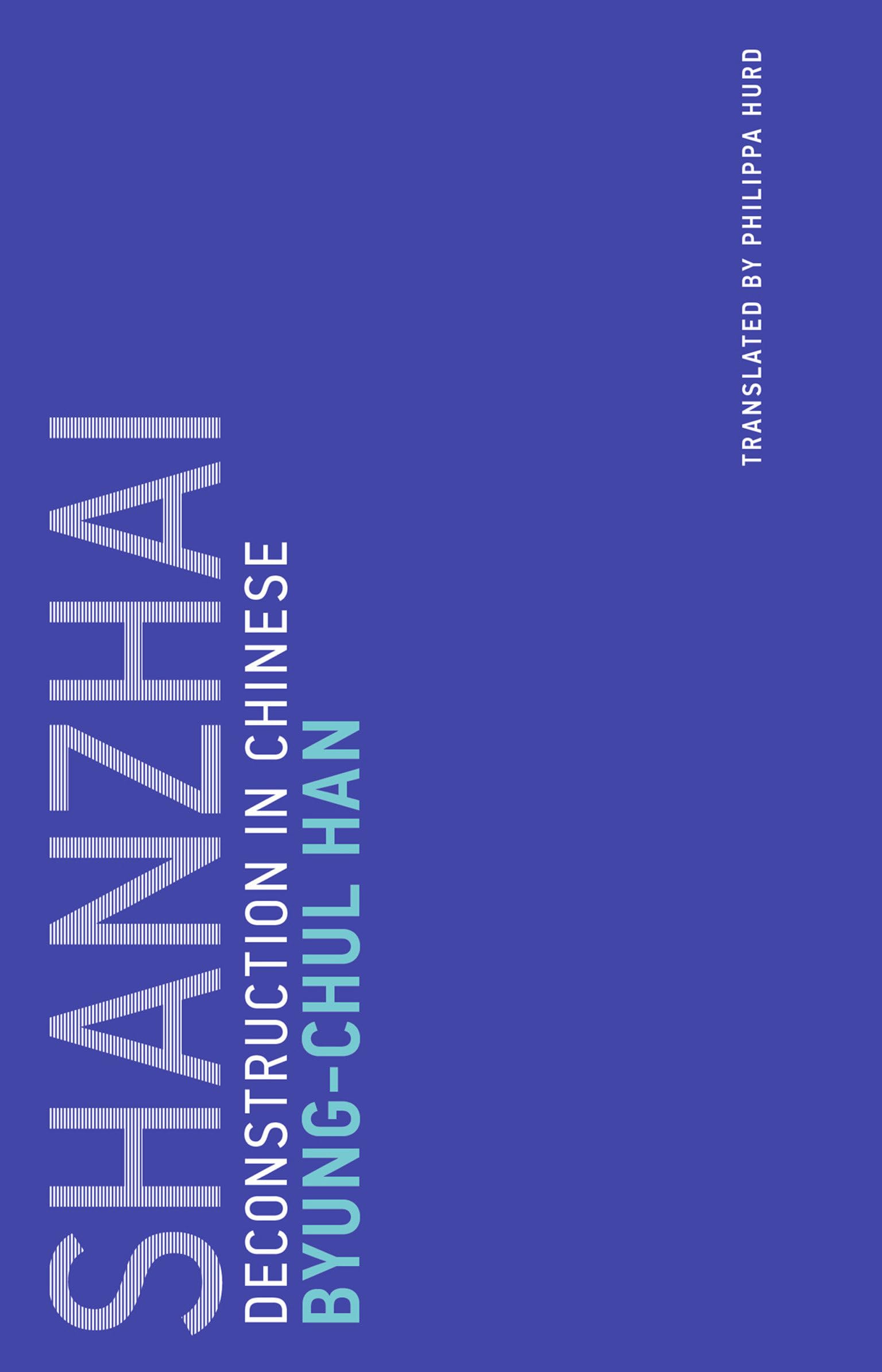 Shanzhai: Deconstruction in Chinese (Untimely Meditations, Band 8) Philosophy