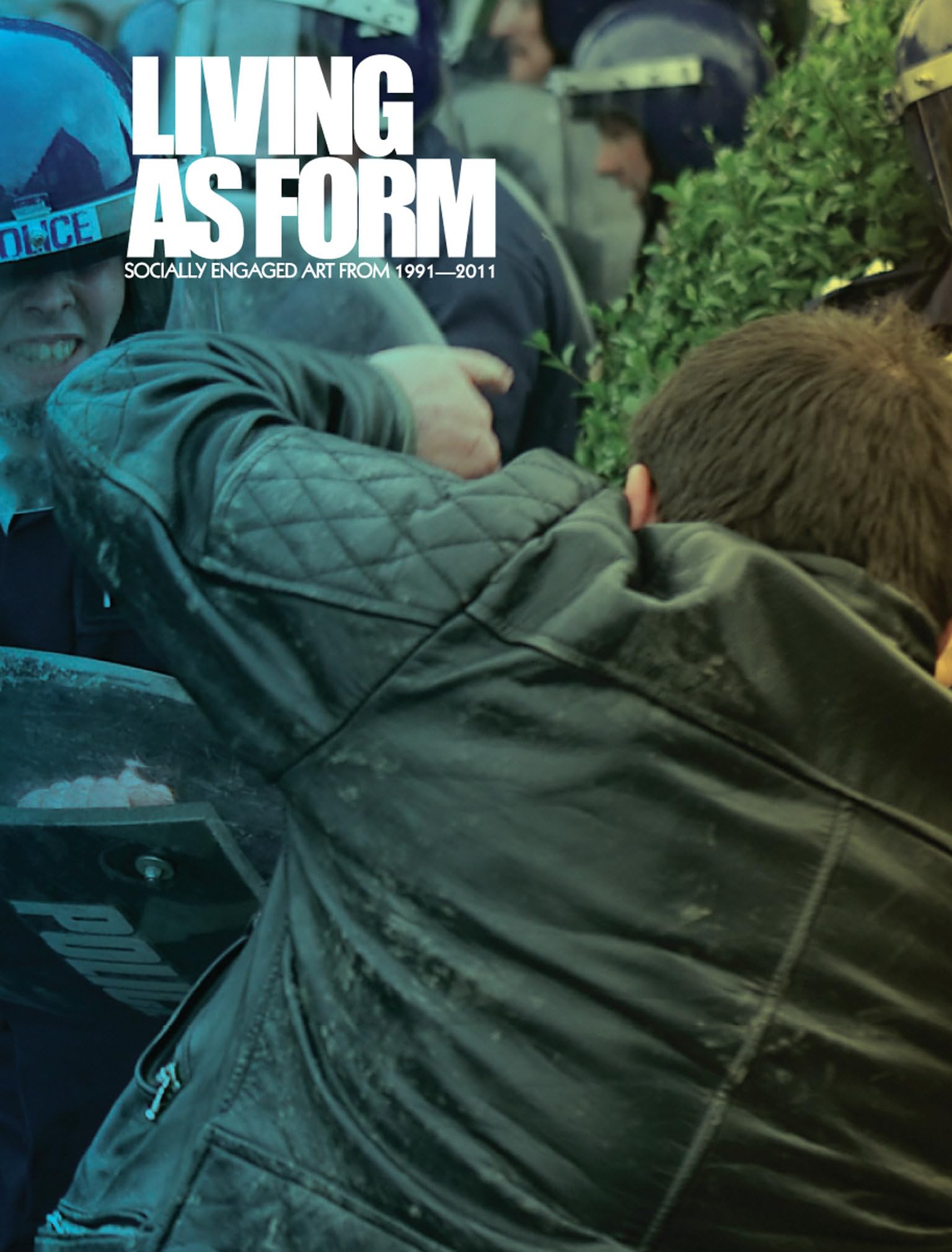 Living as Form: Socially Engaged Art from 1991-2011 (Mit Press) Film, Art & Culture