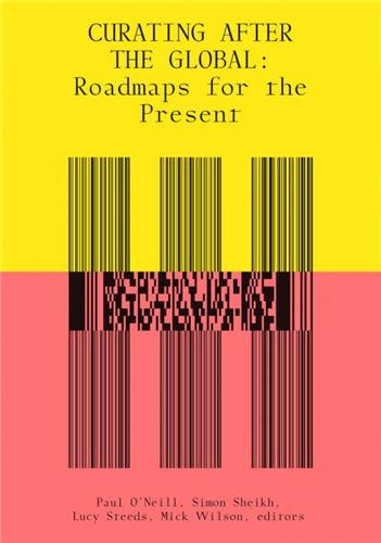 Curating After the Global : Roadmaps for the Present Social Sciences