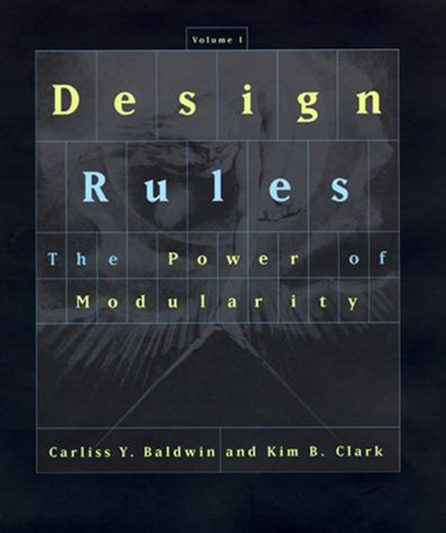 Design Rules, Volume 1: The Power of Modularity (The Mit Press, Band 1) Law