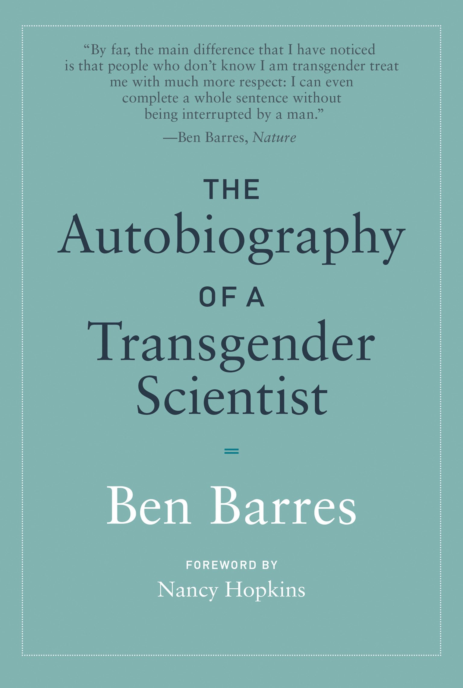 The Autobiography of a Transgender Scientist (Mit Press) Books