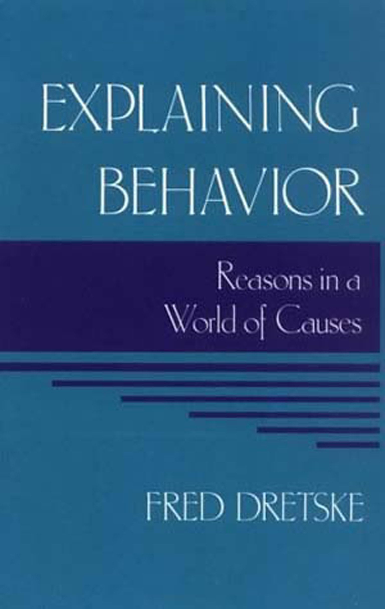 Explaining Behavior Social Sciences