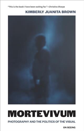 Mortevivum : Photography and the Politics of the Visual Books