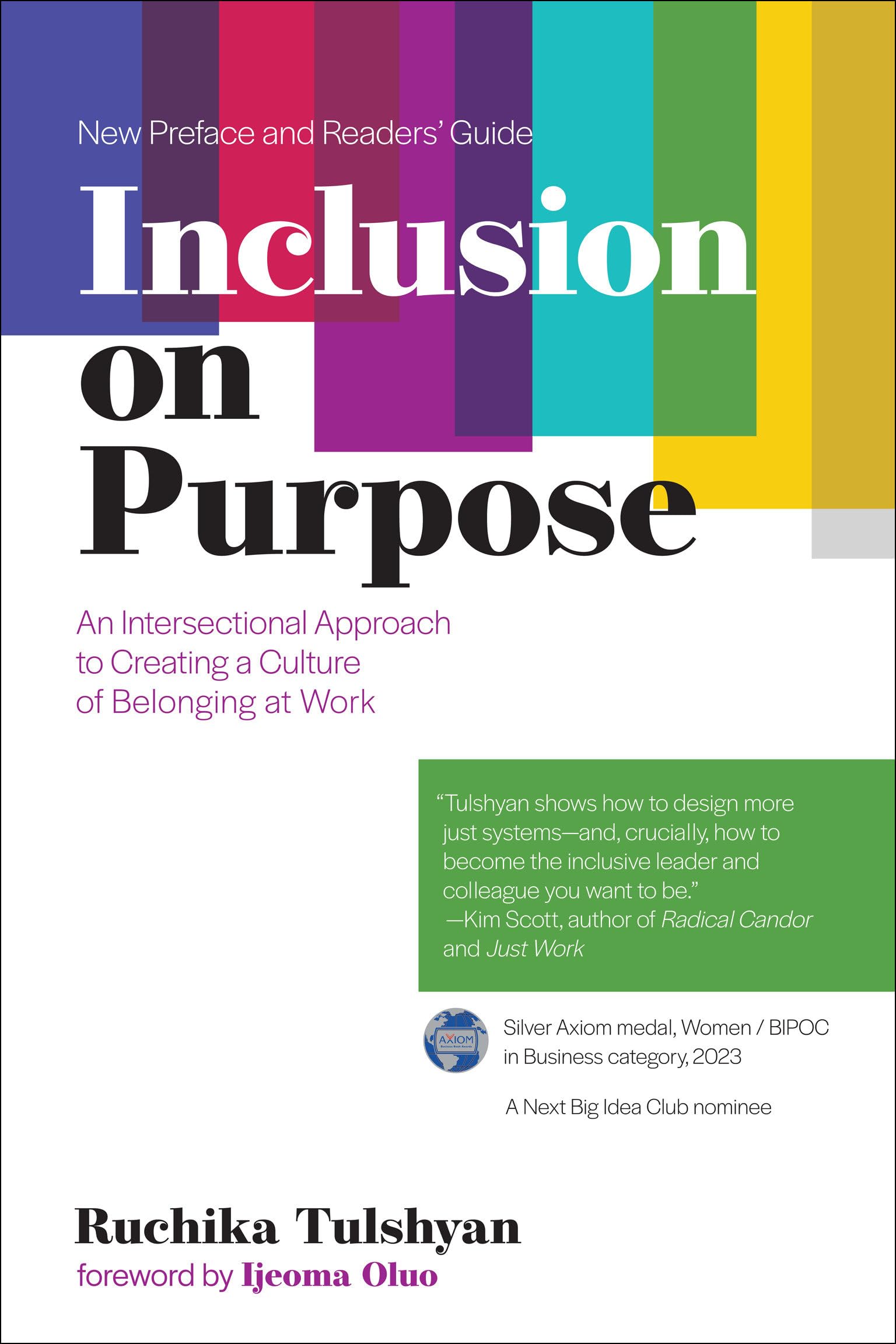 Inclusion on Purpose: An Intersectional Approach to Creating a Culture of Belonging at Work Books