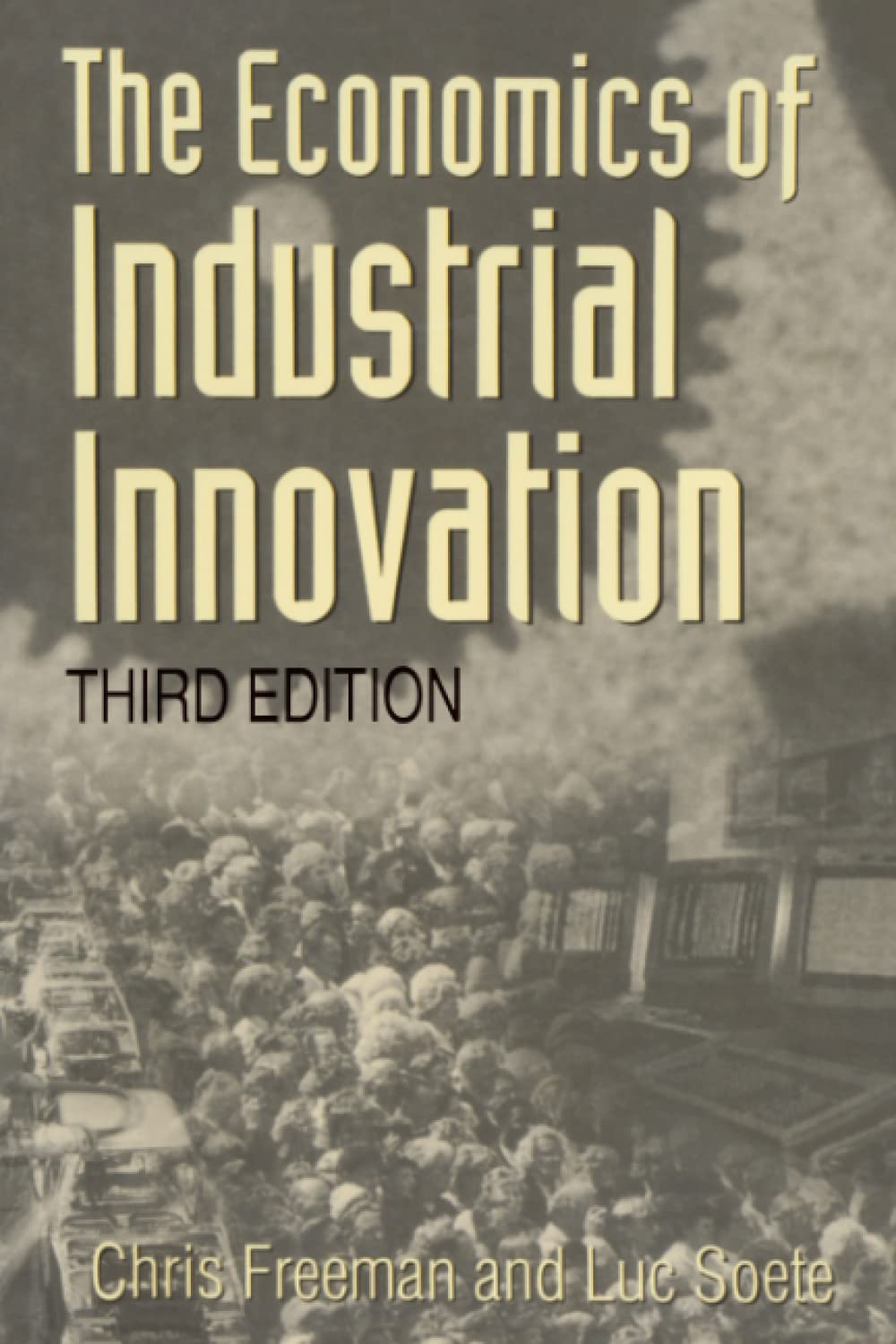 The Economics of Industrial Innovation - 3rd Edition (MIT Press) Business, Finance & Career