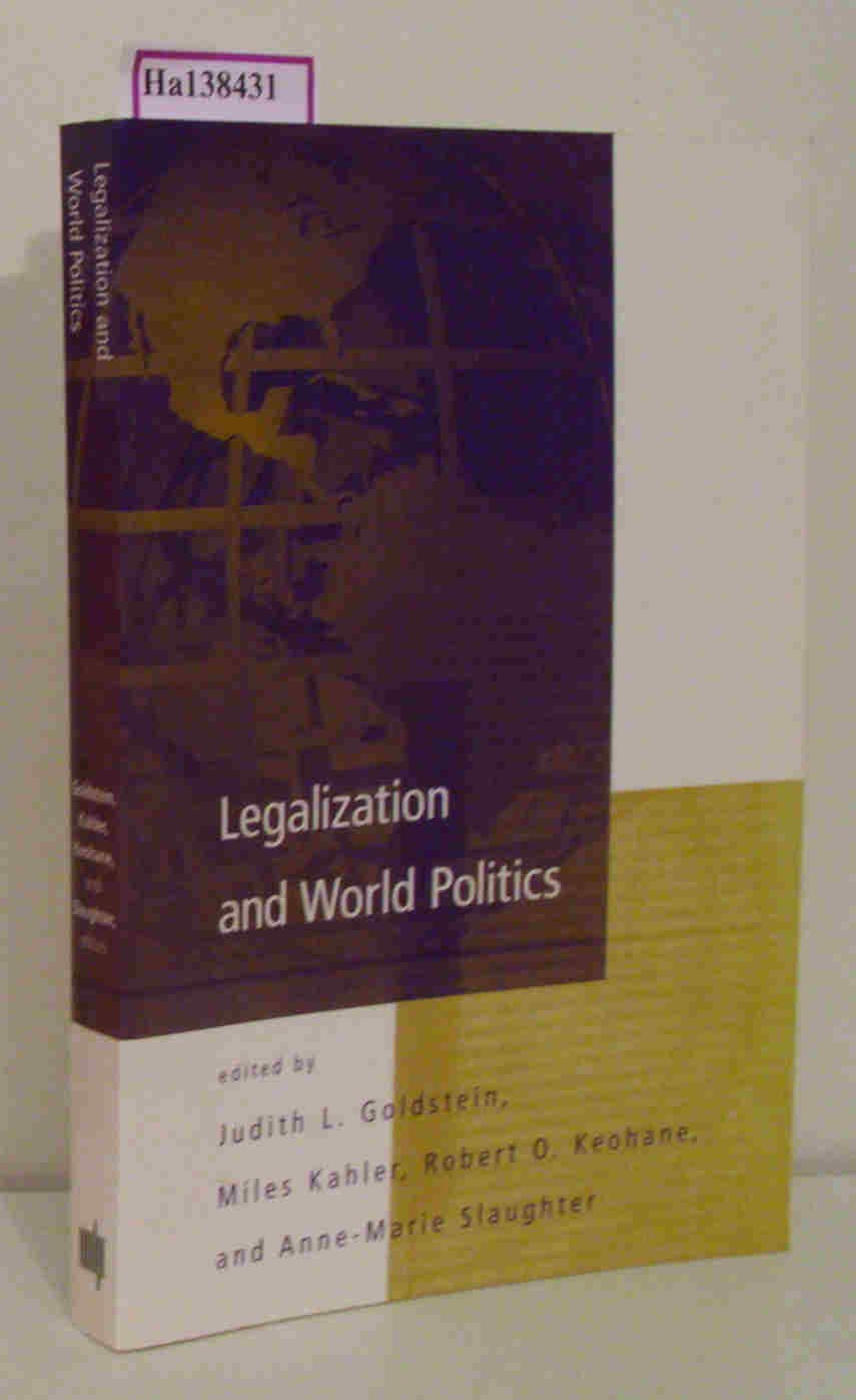 Legalization and World Politics: Special Issue of International Organization (International Organization Special Issues) Law