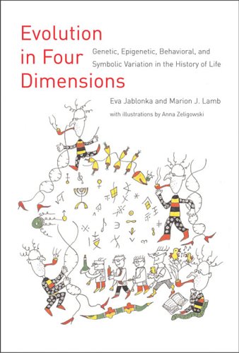 Evolution in Four Dimensions: Genetic, Epigenetic, Behavioral, And Symbolic Variation in the History of Life (Life And Mind: Philosophical Issues in Biology And Philosophy Series) Natural Sciences