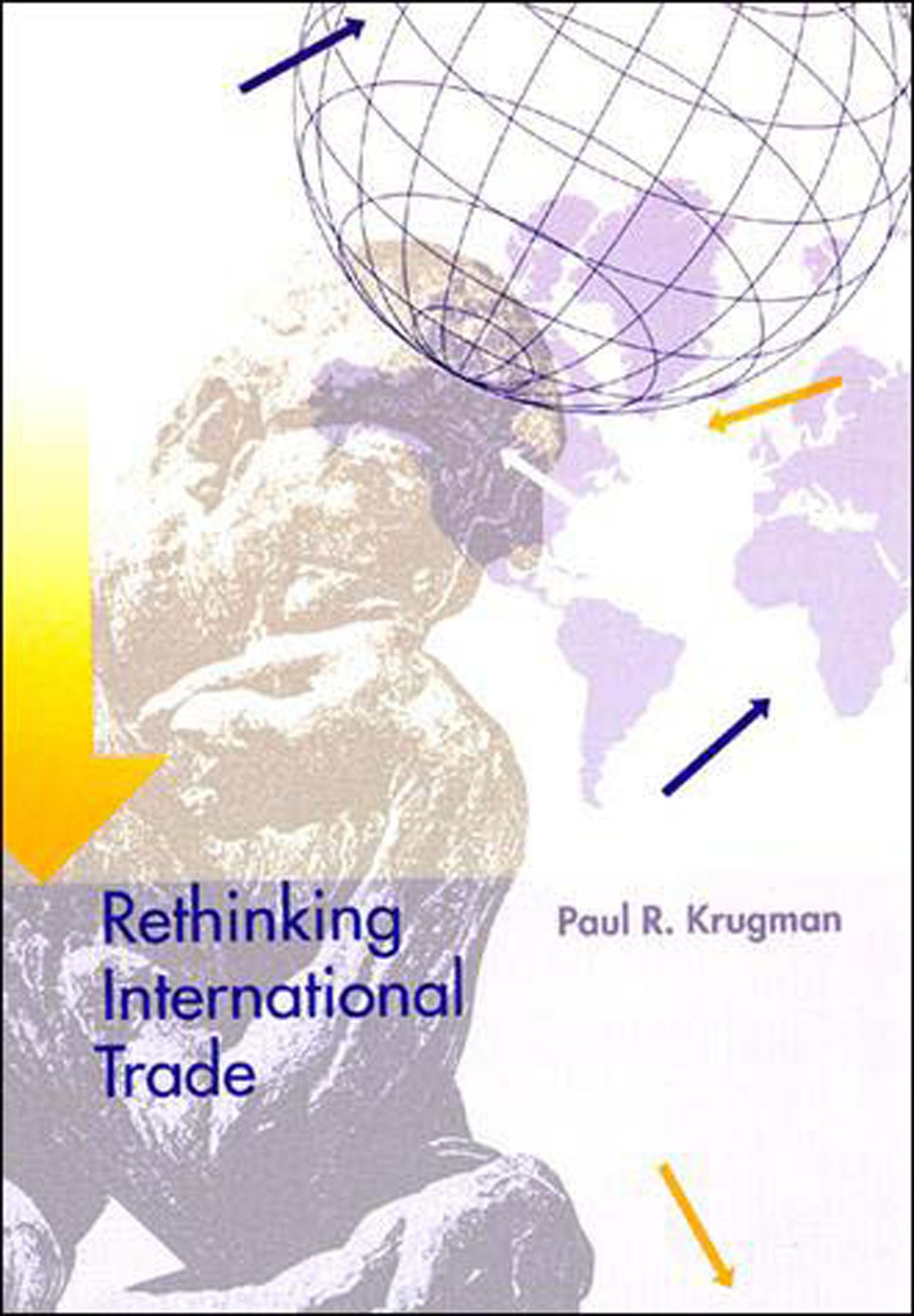 Rethinking International Trade Law