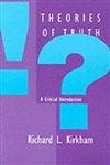 Theories of Truth: A Critical Introduction (Bradford Books) Philosophy