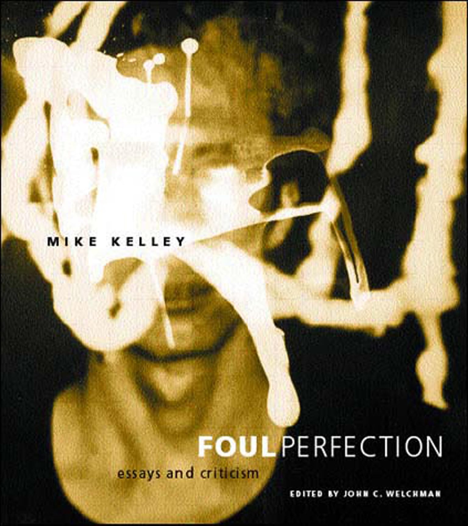Foul Perfection (Writing Art): Essays and Criticism book