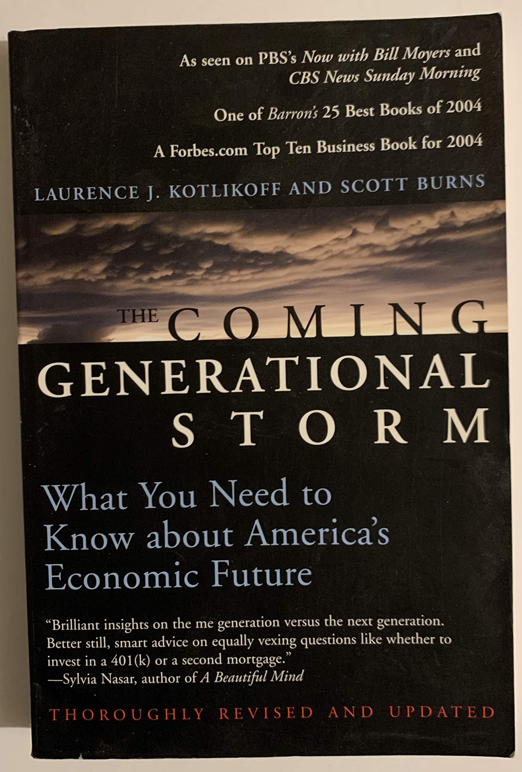 The Coming Generational Storm: What You Need to Know about America's Economic Future Business, Finance & Career
