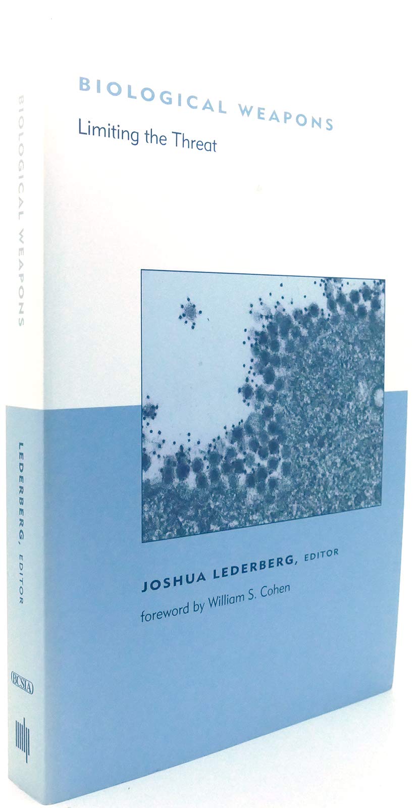 Biological Weapons: Limiting the Threat book