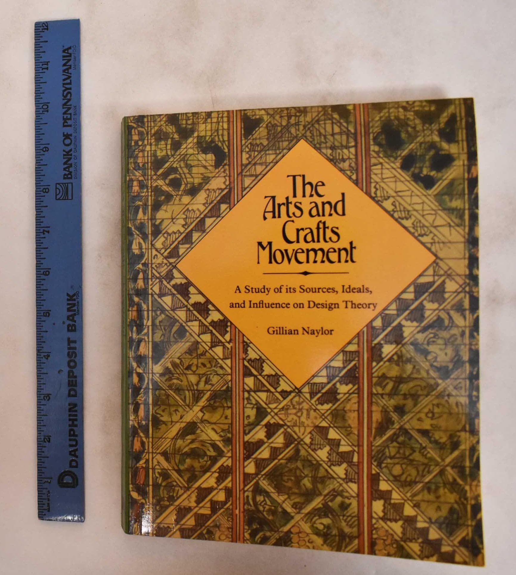 Arts and Crafts Movement: A Study of Its Sources, Ideals, and Influence on Design Theory book