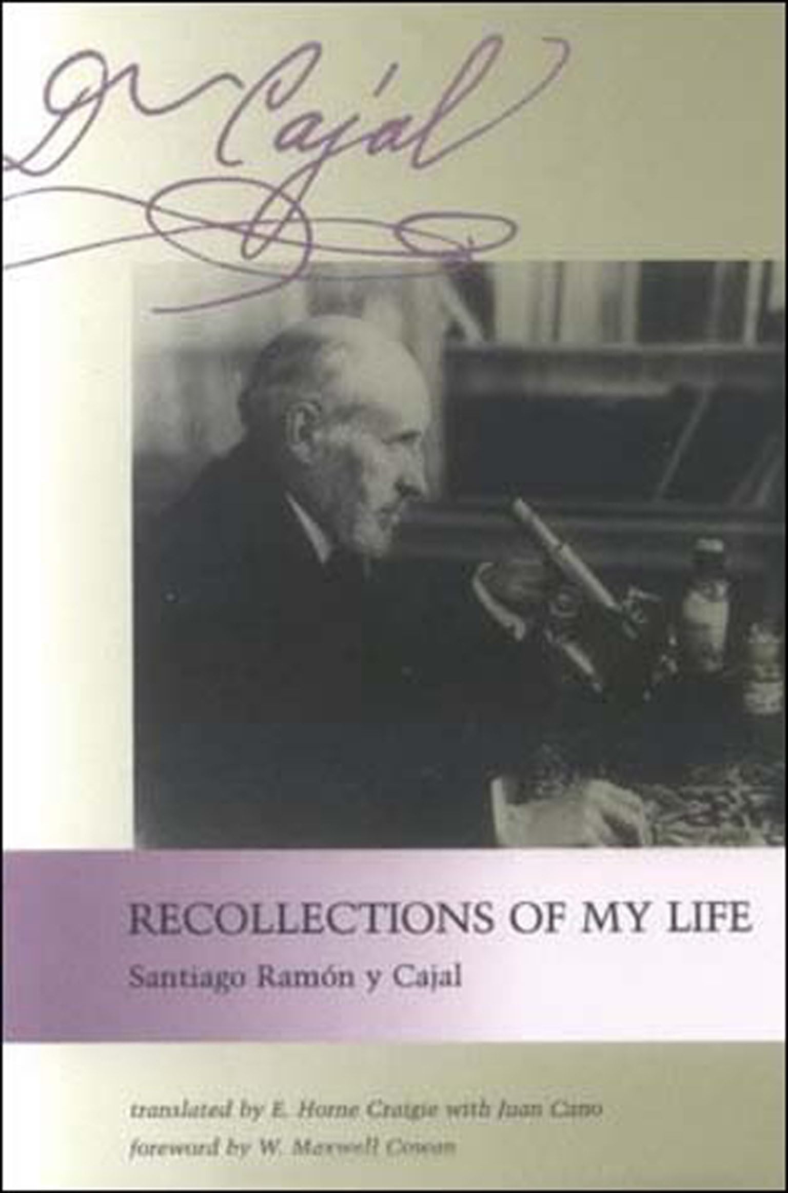 Recollections of My Life (Mit Press) Medicine