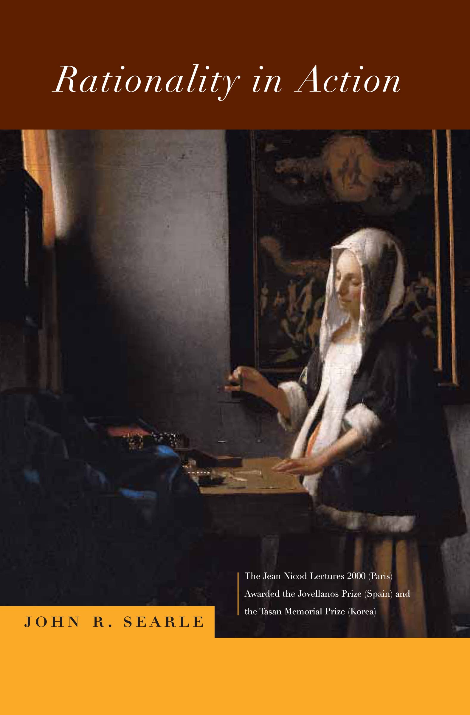 Rationality in Action (Jean Nicod Lectures) Philosophy