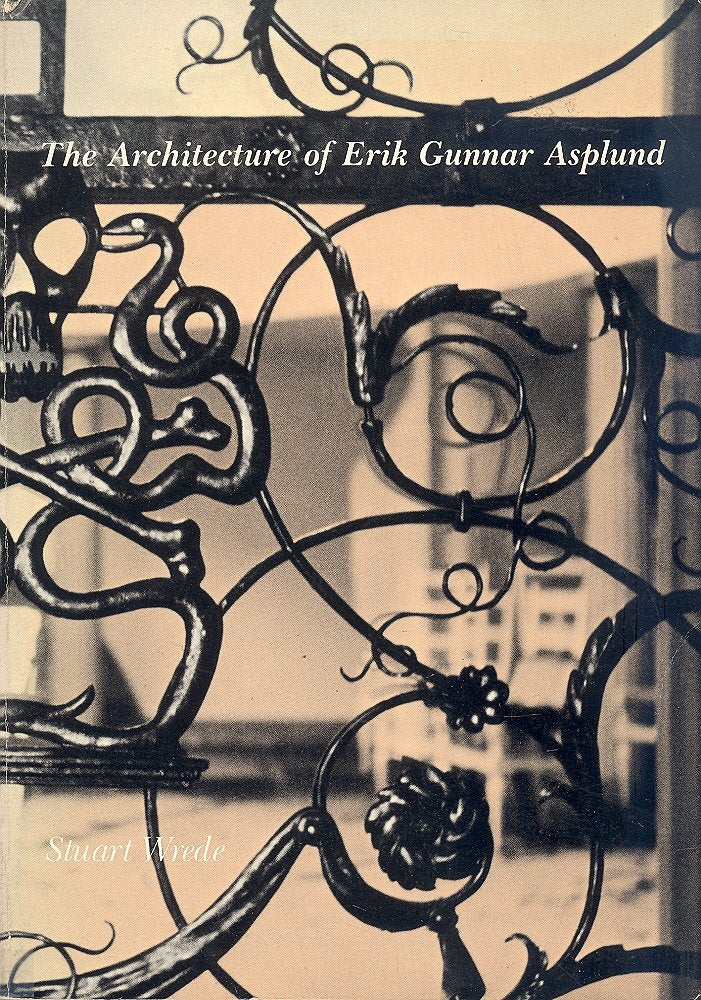 The Architecture of Erik Gunnar Asplund book