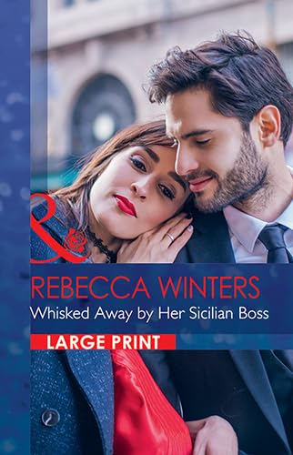 Whisked Away By Her Sicilian Boss book