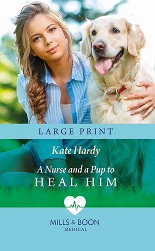 A Nurse and a Pup to Heal Him Contemporary literature
