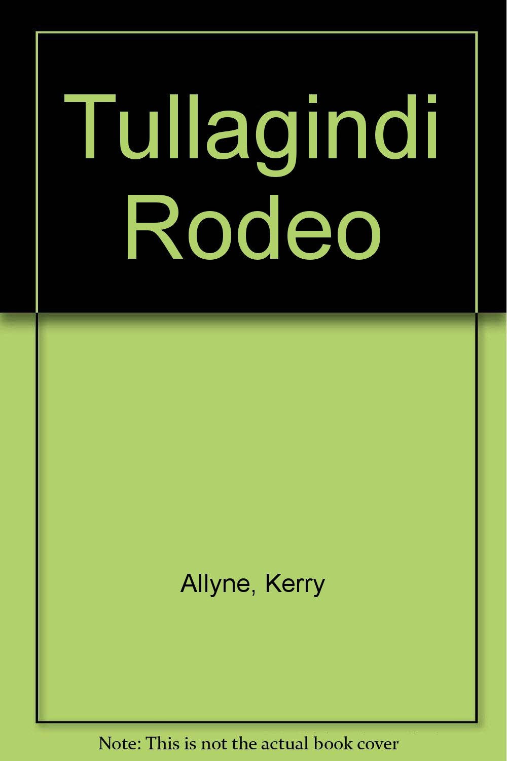 Product Image: The Tullagindi Rodeo
