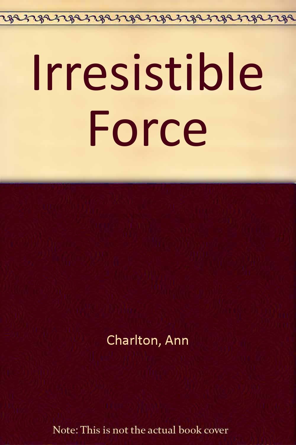 Product Image: Irresistible Force