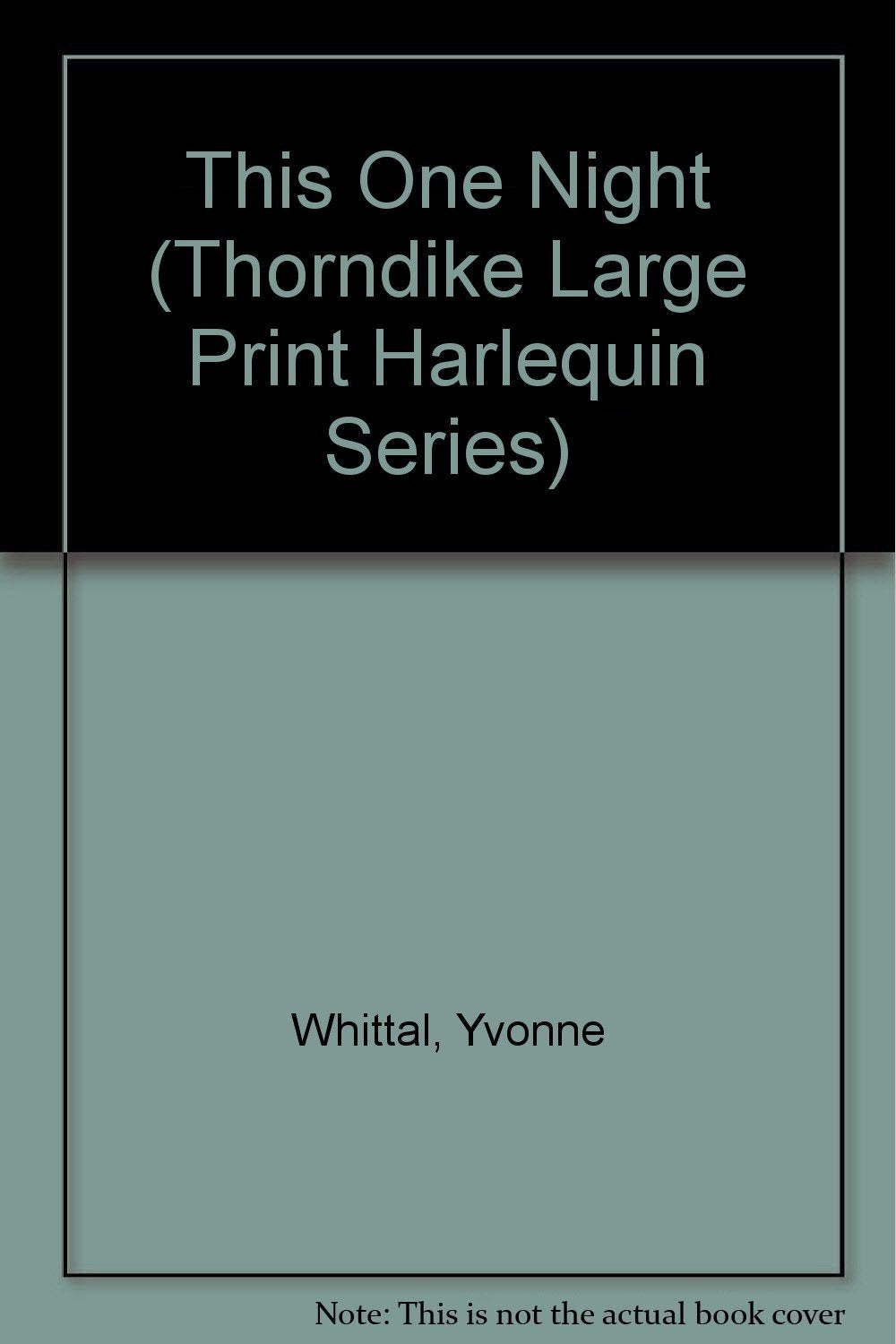 This One Night (Thorndike Large Print Harlequin Series) Books