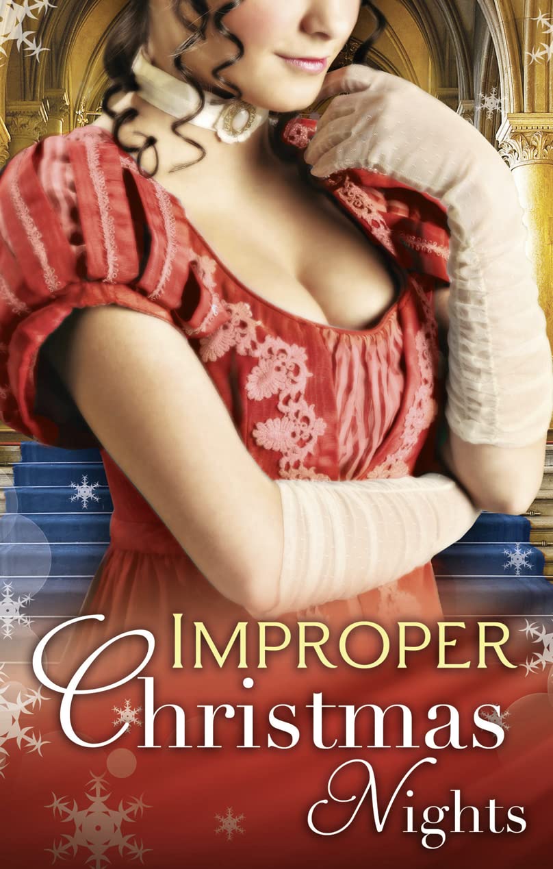 Improper Christmas Nights: A Very Tudor Christmas / Under a Christmas Spell / Under a New Year's Enchantment / Snowbound with the Sheriff / Summoned for Seduction Historical Fiction